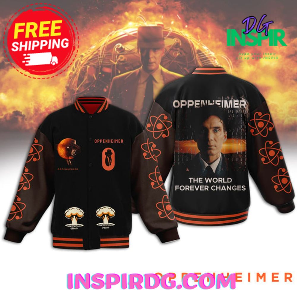 He Oppenheimer "The World Forever Changes" Baseball Jacket