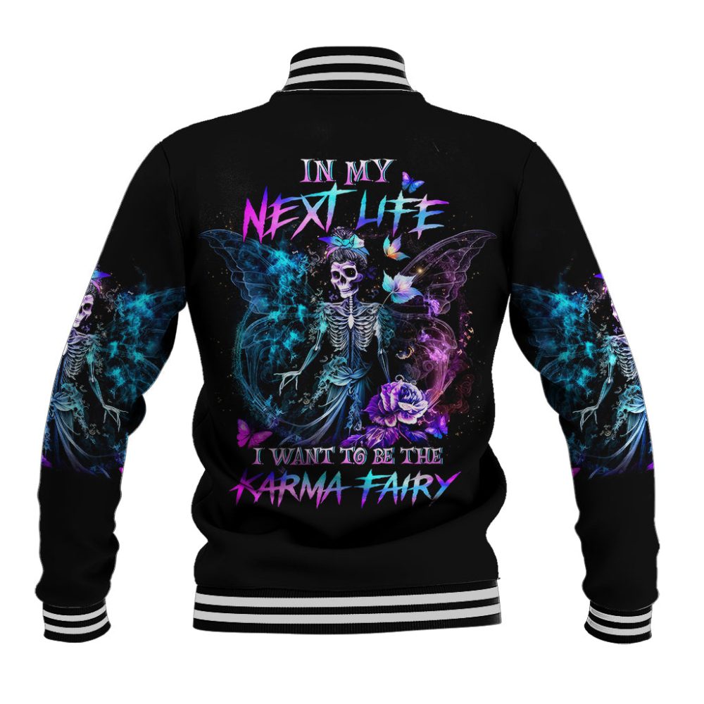 Dia De Los Muertos Skull Baseball Jacket My Next Life I Want To Be Karma Fairy Dt01